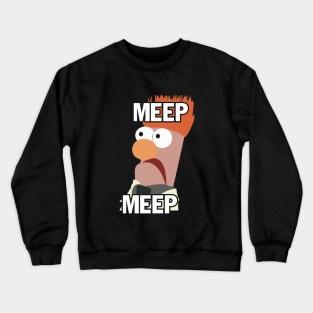 Meep Meep Character Film Daughter Crewneck Sweatshirt